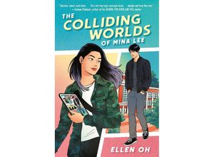 9780593810637 - The Colliding Worlds of Mina Lee - Ellen Oh Kartoniert (TB)