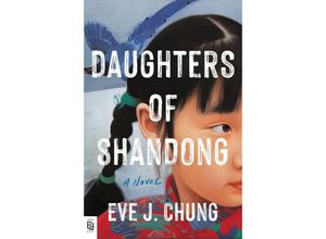 9780593817407 - Daughters of Shandong - Eve J Chung Kartoniert (TB)