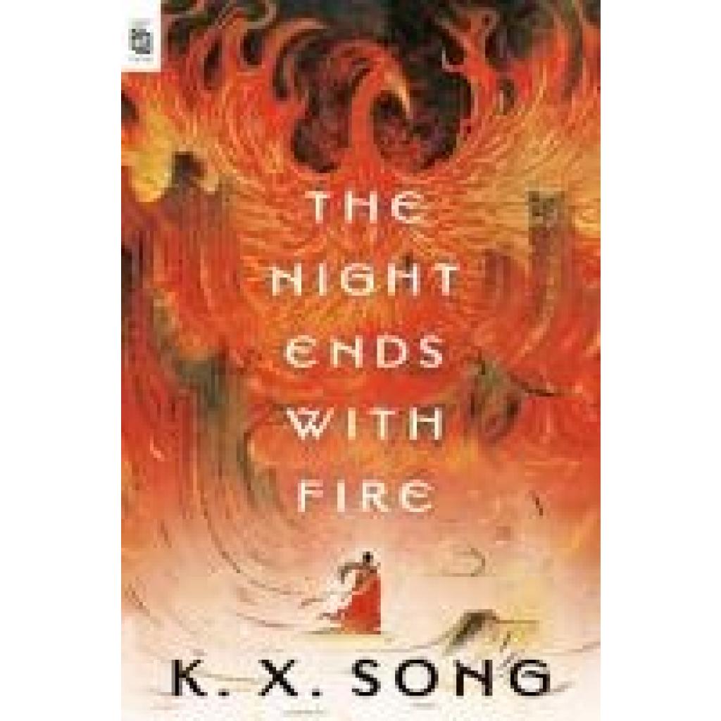 9780593818459 - Song K X The Night Ends with Fire