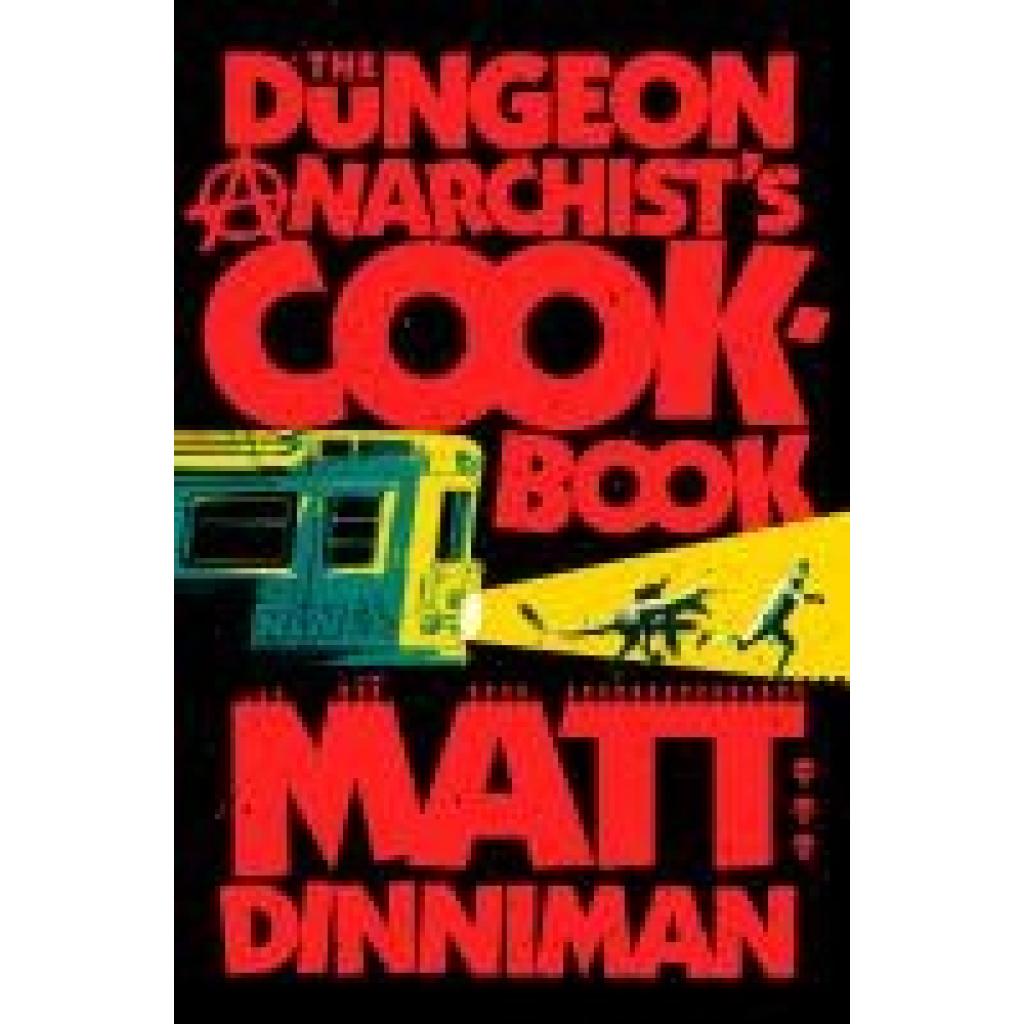 9780593820285 - Dinniman Matt The Dungeon Anarchists Cookbook