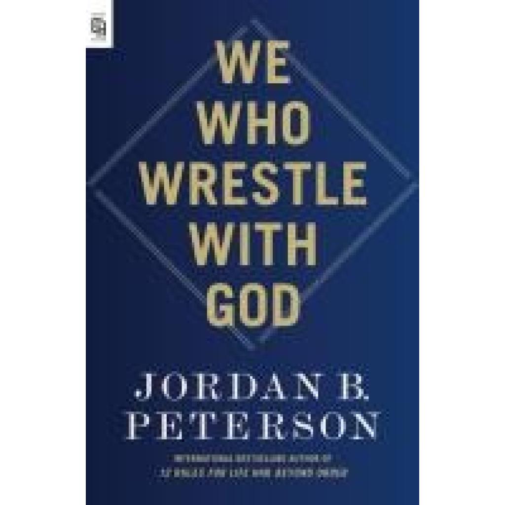 9780593854013 - Peterson Jordan B We Who Wrestle With God