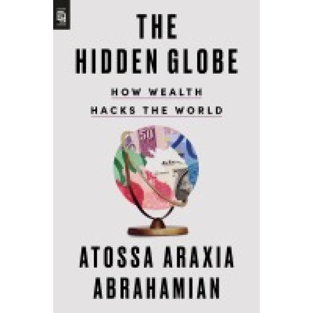 9780593854099 - Abrahamian Atossa Araxia The Hidden Globe