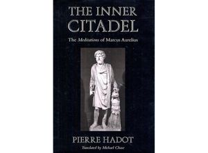 9780674007079 - The Inner Citadel - Pierre Hadot Kartoniert (TB)