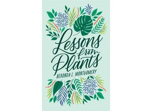 9780674241282 - Lessons from Plants - Beronda L Montgomery Gebunden