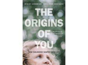 9780674293854 - The Origins of You - Jay Belsky Avshalom Caspi Terrie E Moffitt Richie Poulton Taschenbuch