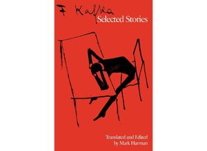 9780674737983 - Selected Stories - Franz Kafka Mark Harman Gebunden