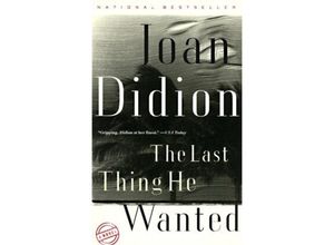 9780679752851 - The Last Thing He Wanted - Joan Didion Kartoniert (TB)