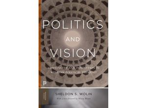 9780691174051 - Politics and Vision - Sheldon S Wolin Kartoniert (TB)