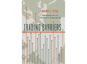 9780691174488 - Trading Barriers - Margaret E Peters Kartoniert (TB)