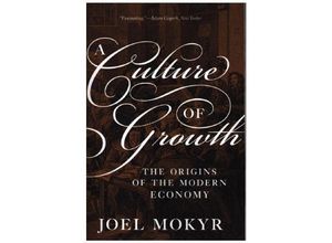 9780691180960 - Culture of Growth - Joel Mokyr Kartoniert (TB)