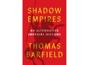 9780691181639 - Shadow Empires - Thomas J Barfield Gebunden