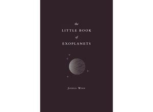 9780691215471 - The Little Book of Exoplanets - Joshua N Winn Gebunden