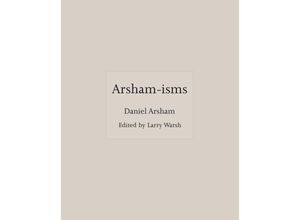 9780691217505 - Arsham-isms - Daniel Arsham Larry Warsh Gebunden