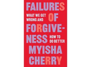 9780691223193 - Failures of Forgiveness - Myisha Cherry Gebunden