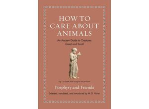 9780691240435 - How to Care about Animals - M D Usher Gebunden