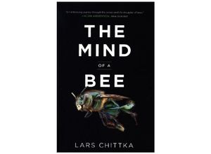 9780691253893 - The Mind of a Bee - Lars Chittka Kartoniert (TB)