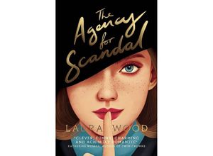 9780702303241 - The Agency For Scandal - Laura Wood Kartoniert (TB)