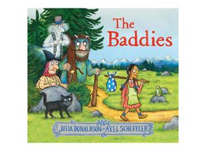 9780702325069 - Baddies - Julia Donaldson Axel Scheffler Kartoniert (TB)