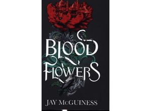 9780702328770 - Blood Flowers - Jay Mcguinness Kartoniert (TB)