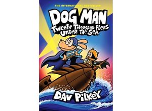 9780702330025 - Dog Man - Twenty Thousand Fleas Under the Sea - Dav Pilkey Kartoniert (TB)