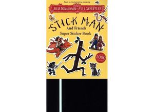 9780702331237 - Stick Man And Friends Super Sticker Book - Julia Donaldson Kartoniert (TB)