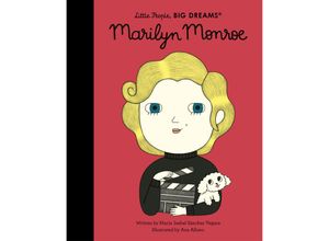 9780711257771 - Little People Big Dreams   Marilyn Monroe - María Isabel Sánchez Vegara Gebunden