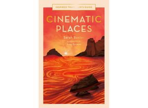 9780711264304 - Cinematic Places - Sarah Baxter Gebunden