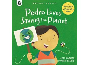 9780711267756 - Pedro Loves Saving the Planet - Jess French Kartoniert (TB)