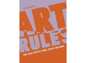 9780711270299 - Art Rules - Cassie Packard Taschenbuch