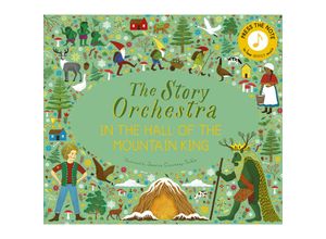 9780711271975 - The Story Orchestra In the Hall of the Mountain King Gebunden