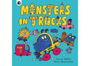 9780711276383 - Monsters in Trucks - Laura Baker Kartoniert (TB)