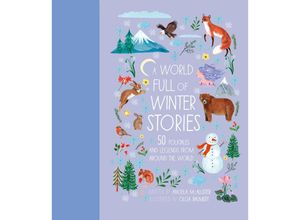 9780711277908 - A World Full of Winter Stories - Angela McAllister Gebunden