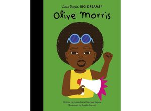 9780711285668 - Little People Big Dreams   Olive Morris - María Isabel Sánchez Vegara Gebunden