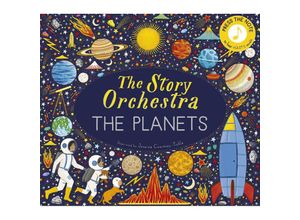 9780711289161 - The Story Orchestra The Planets - Jessica Courtney Tickle Gebunden