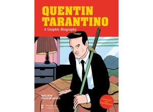 9780711290761 - Quentin Tarantino A Graphic Biography - Michele Botton Gebunden