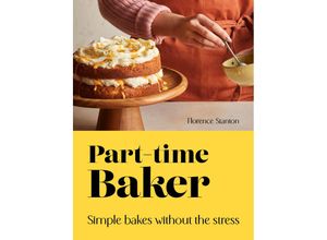 9780711292529 - Part-Time Baker - Florence Stanton Gebunden