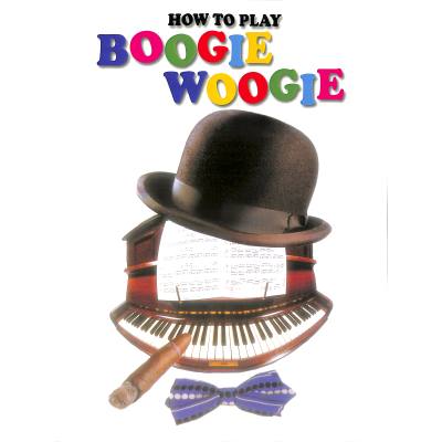 9780711903265 - How to play boogie woogie