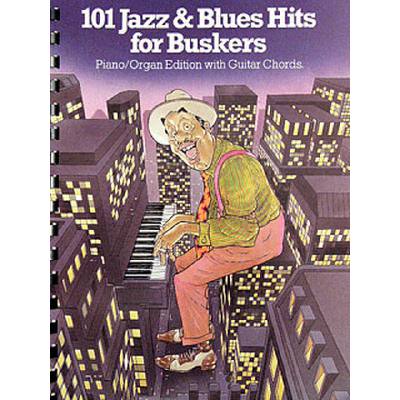 9780711907270 - 101 Jazz + Blues hits for buskers