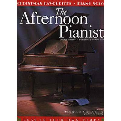 9780711925830 - The afternoon pianist - Christmas favourites