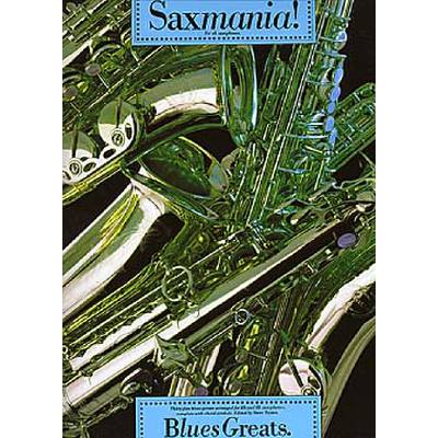 9780711931701 - Saxmania - Blues greats