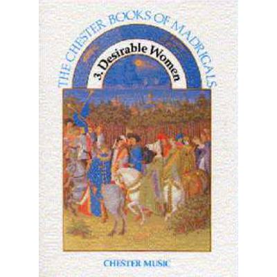 9780711939479 - The Chester books of Madrigals 3 - Desirable women