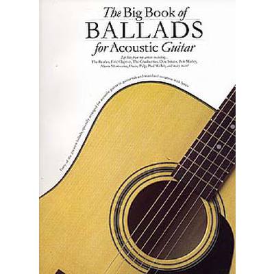 9780711970946 - The big book of ballads for acoustic guitar