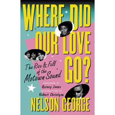 9780711995116 - Where did our love go