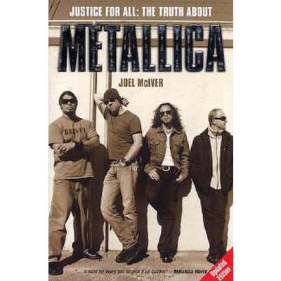 9780711996007 - Justice for all - the truth about Metallica