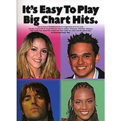 9780711996076 - Its easy to play big chart hits