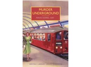 9780712357258 - Murder Underground - Mavis Doriel Hay Taschenbuch