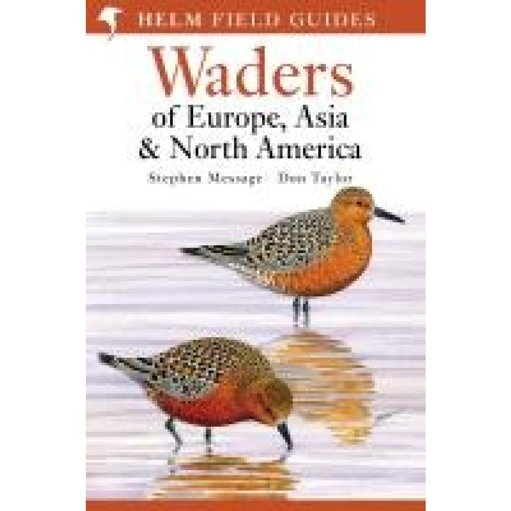 9780713652901 - Waders of Europe Asia and North America - Stephen Message Don Taylor Kartoniert (TB)