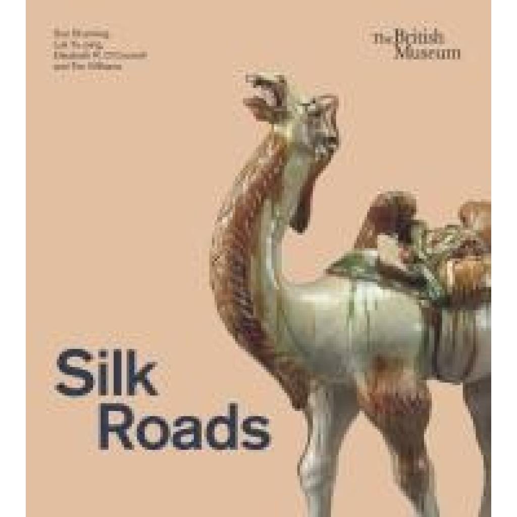 9780714124971 - Brunning Sue Silk Roads