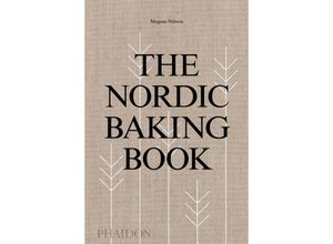 9780714876849 - The Nordic Baking Book - Magnus Nilsson Gebunden