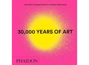 9780714877297 - 30000 Years of Art - Phaidon Editors Gebunden